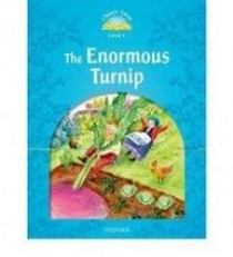 Sue Arengo, Adrienne Salgado Classic Tales Second Edition: Level 1: The Enormous Turnip 