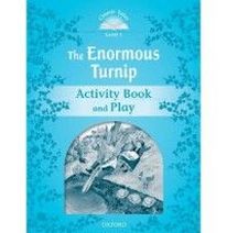 Sue Arengo, Adrienne Salgado Classic Tales Second Edition: Level 1: The Enormous Turnip Activity Book & Play 