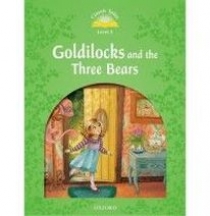 Sue Arengo Classic Tales Second Edition: Level 3: Goldilocks and the Three Bears 
