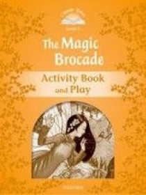 Sue Arengo Classic Tales Second Edition: Level 5: The Magic Brocade Activity Book & Play 