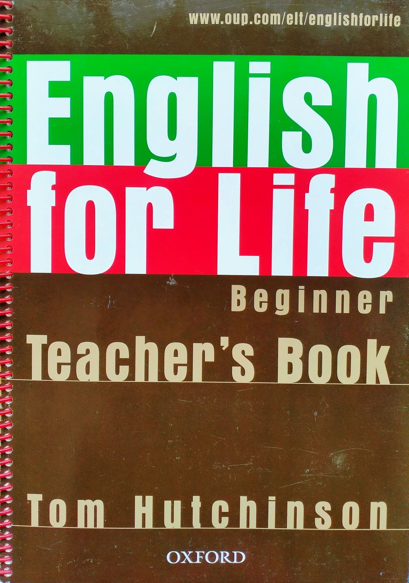 Tom Hutchinson English for Life Beginner Teacher's Book Pack 