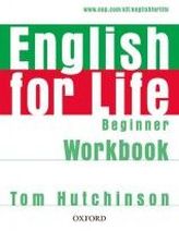 Tom Hutchinson English for Life Beginner Workbook without Key 