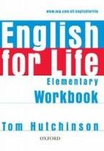 Tom Hutchinson English for Life Elementary Workbook without Key 