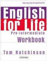 Tom Hutchinson English for Life Pre-intermediate Workbook without Key 