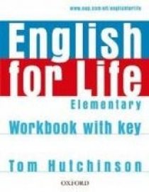 Tom Hutchinson English for Life Elementary Workbook with Key 