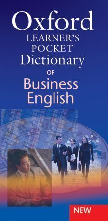 Dilys Parkinson Oxford Learner's Pocket Dictionary of Business English 