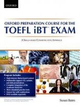 Susan Bates Oxford Preparation Course for the TOEFL iBT  Exam Student's Book Pack with Audio CDs and website access code 
