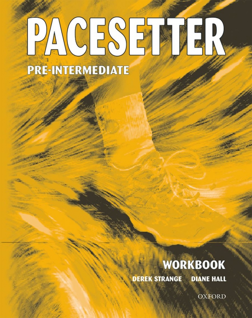 Derek Strange and Diane Hall Pacesetter Pre-Intermediate Workbook 