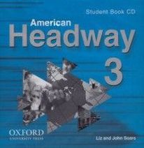 John Soars and Liz Soars American Headway 3 Student Book Audio CDs (2) 