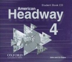 John Soars and Liz Soars American Headway 4 Student Book Audio CDs (3) 