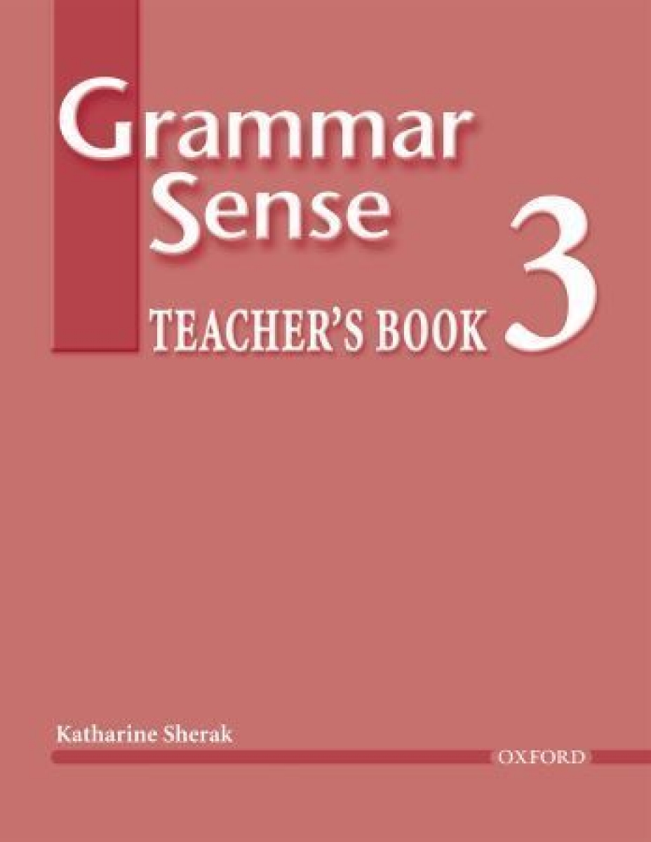 Katherine Sherak Grammar Sense 3 Teacher's Book Pack 