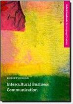 Robert Gibson Intercultural Business Communication 