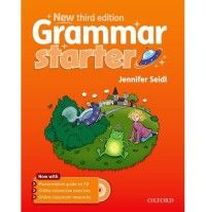 Jennifer Seidl Grammar (Third Edition) Starter Student's Book with Audio CD 