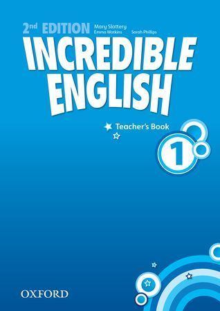 Sarah Phillips Incredible English (Second Edition) Level 1 Teacher's Book 