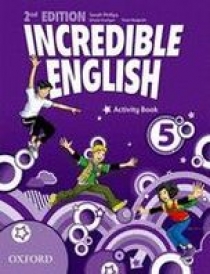 Sarah Phillips Incredible English (Second Edition) Level 5 Activity Book 