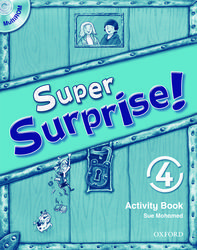 Vanessa Reilly, Sue Mohamed Super Surprise! 4 Activity Book and Multi-rom Pack 