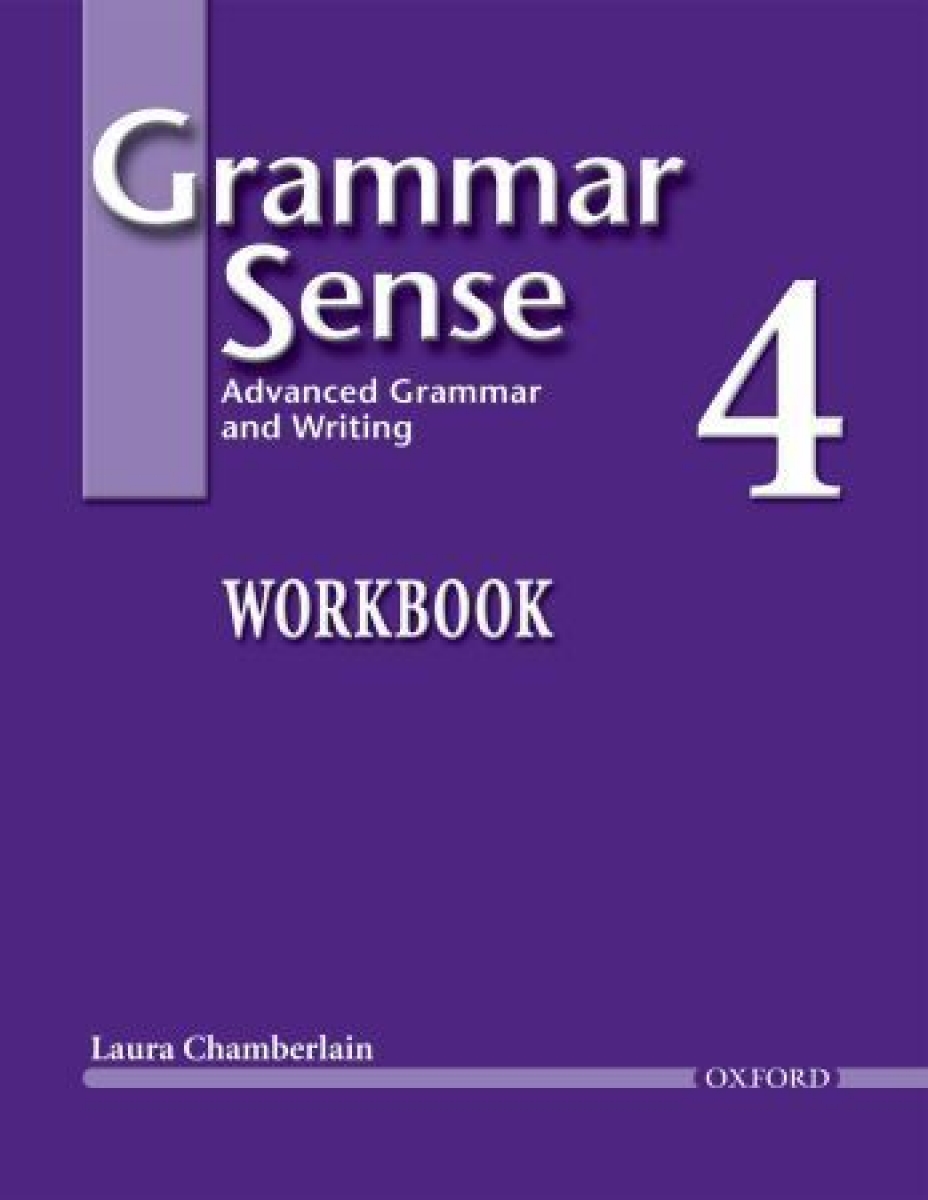 Laura Chamberlain and Susan Kesner Bland Grammar Sense 4 Workbook 
