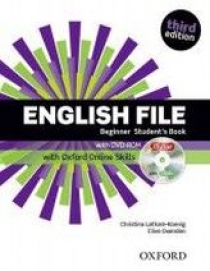 Clive Oxenden, Christina Latham-Koenig, and Paul Seligson English File Third Edition Beginner Student's Book with iTutor & Online Skills 