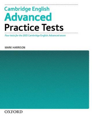 Mark Harrison Cambridge English Advanced Practice Tests Without Key 