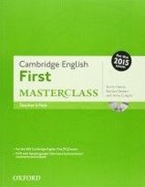 Simon Haines, Barbara Stewart Cambridge English First Masterclass Teacher's Pack (For 2015) 
