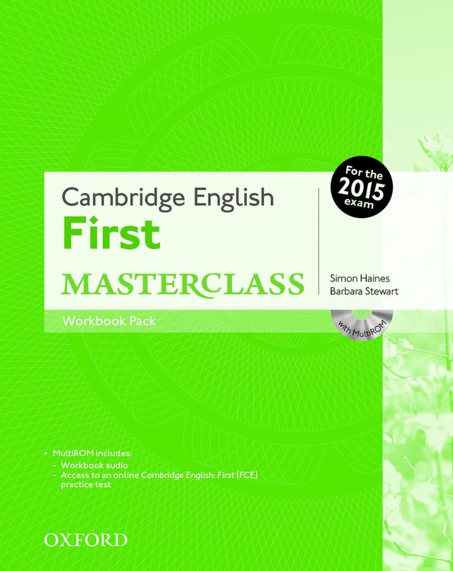 Simon Haines, Barbara Stewart Cambridge English First Masterclass Student's Book Workbook Pack without Key (For 2015) 
