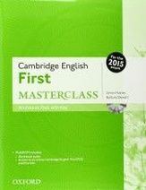Simon Haines, Barbara Stewart Cambridge English First Masterclass Student's Book Workbook Pack with Key (For 2015) 
