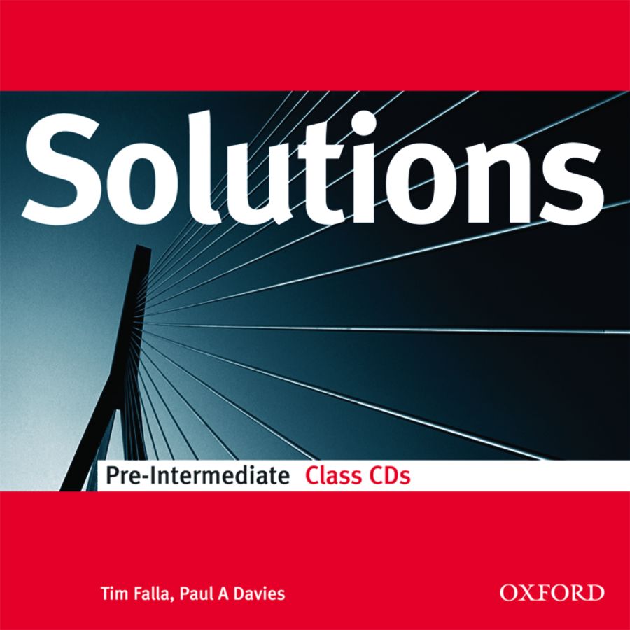Tim Falla and Paul A. Davies Solutions Pre-Intermediate Class Audio CDs (2) 