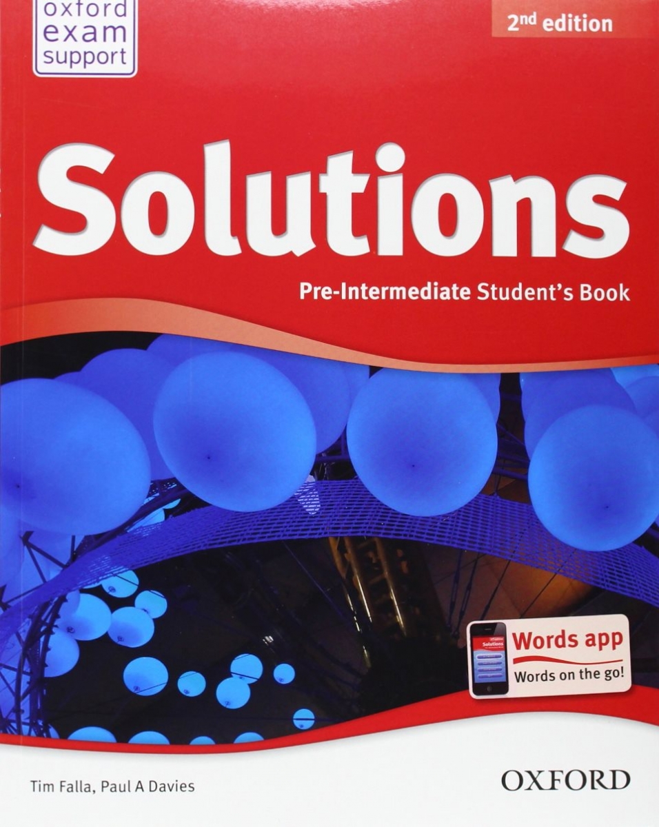 Tim Falla and Paul A Davies Solutions Second Edition Pre-Intermediate Student Book 