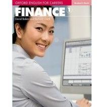 David Baker and Richard Clark Oxford English for Careers: Finance 1 Student's Book 