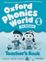 Kaj Schwermer, Julia Chang, Craig Wright Oxford Phonics World 1 Teacher's Book 