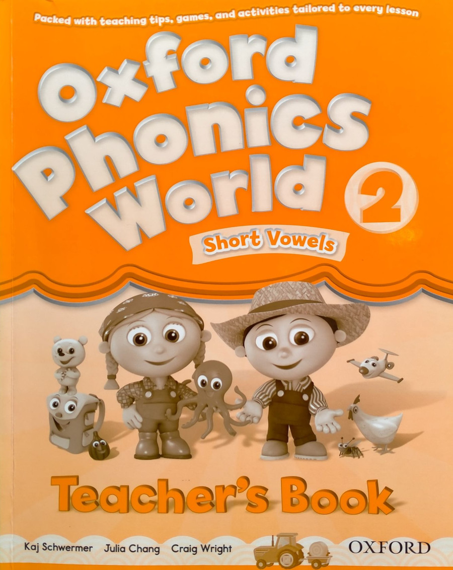 Kaj Schwermer, Julia Chang, Craig Wright Oxford Phonics World 2 Teacher's Book 
