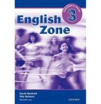 Rob Nolasco and David Newbold English Zone 3 Teachers Book 