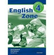 Rob Nolasco and David Newbold English Zone 4 Teachers Book 