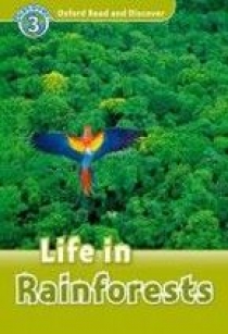 Cheryl Palin Oxford Read and Discover Level 3 Life in Rainforests 