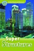 Fiona Undrill Oxford Read and Discover Level 3 Super Structures Audio CD Pack 