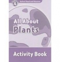 Oxford Read and Discover Level 4 All About Plants Activity Book 