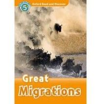 Rachel Bladon Oxford Read and Discover Level 5 Great Migrations 