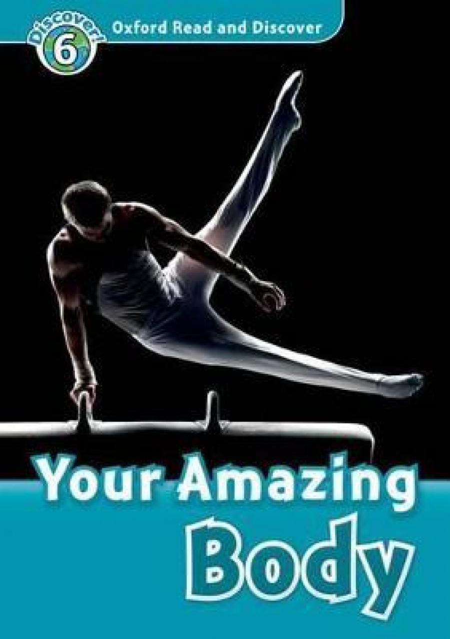 Robert Quinn Oxford Read and Discover Level 6 Your Amazing Body Audio CD Pack 