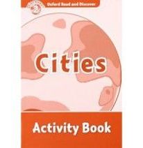 Oxford Read and Discover Level 2 Cities Activity Book 