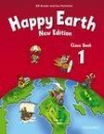 Bill Bowler and Sue Parminter Happy Earth 1 New Edition Class Book 