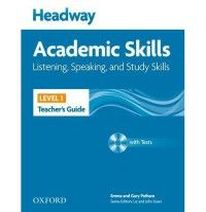 Richard Harrison, Sarah Philpot and Lesley Curnick New Headway Academic Skills: Listening, Speaking, and Study Skills Level 1 Teacher's Guide with Test CD-ROM 