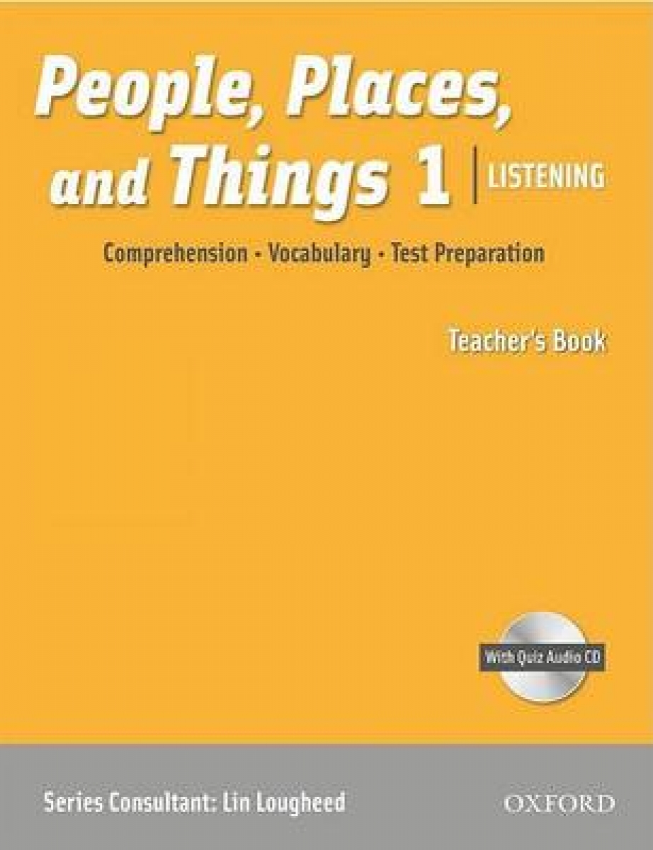 Lin Lougheed People, Places, and Things Listening 1 Teacher's Book with Audio CD 