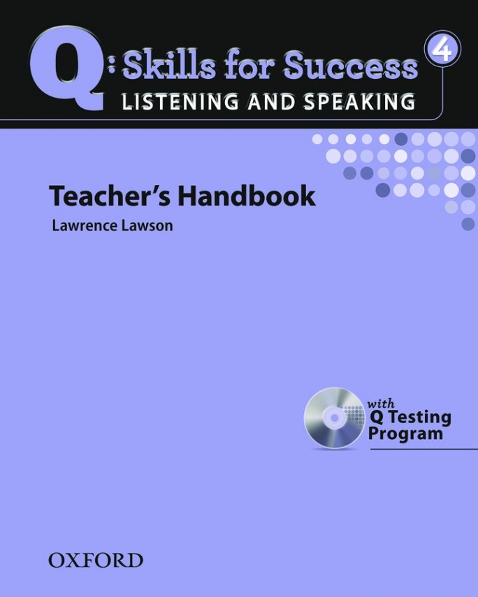 Lawrence Lawson Q: Skills for Success Listening and Speaking 4 Teacher's Book with Testing Program CD-ROM 
