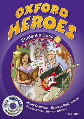 Rebecca Robb Benne, Jenny Quintana Oxford Heroes 3 Student's Book and MultiROM Pack 