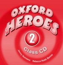 Rebecca Robb Benne, Jenny Quintana Oxford Heroes 2 Class Audio CDs (2) 