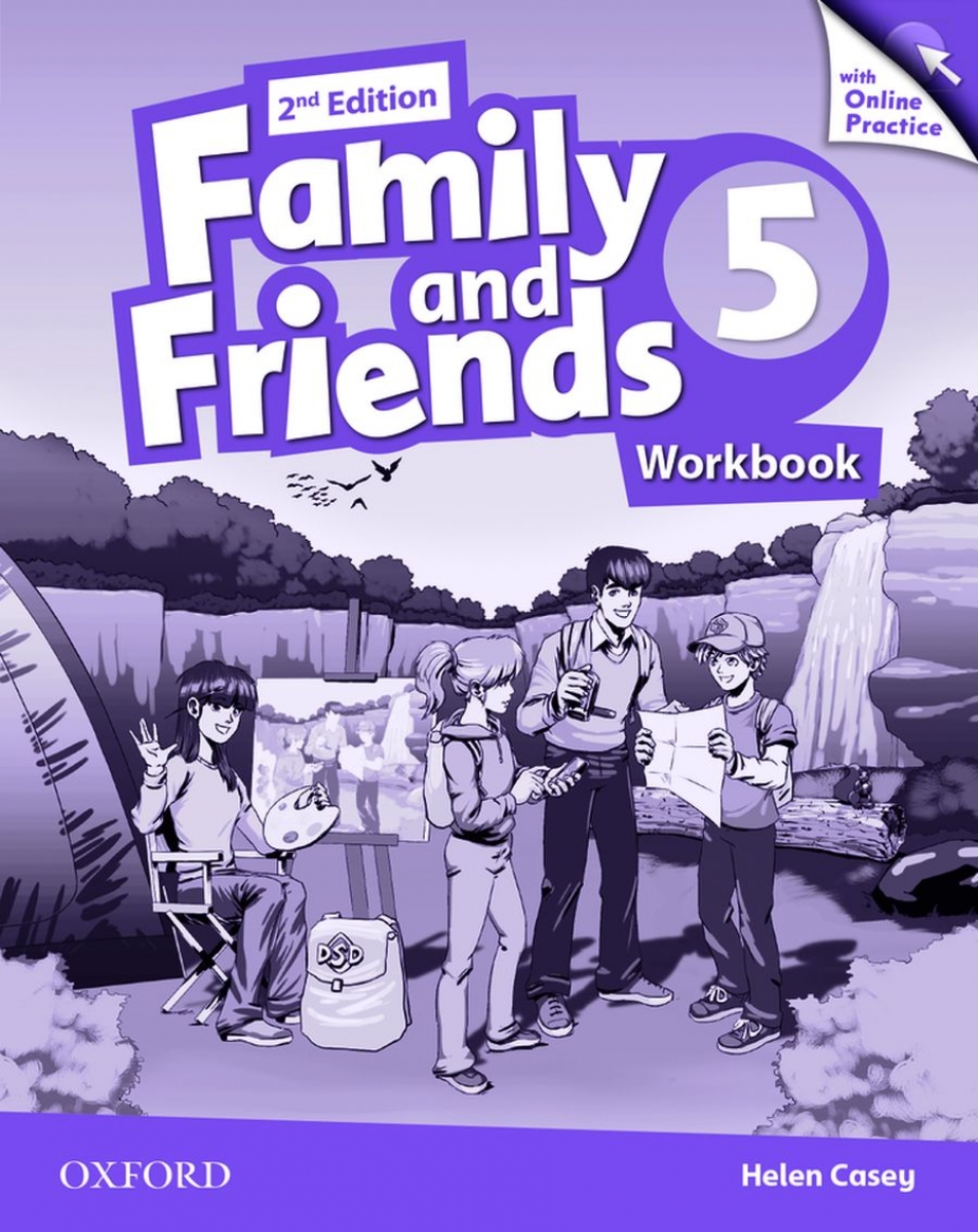 Tamzin Thompson, Naomi Simmons, Jenny Quintana Family and Friends Second Edition 5 Workbook & Online Skills Practice Pack 