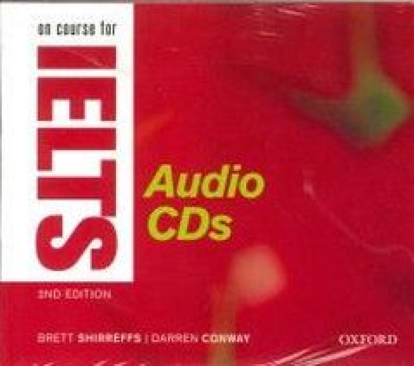 Brett Shirreffs and Darren Conway On Course for IELTS Second Edition Audio CDs 