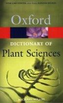 Michael Allaby A Dictionary of Plant Sciences (Oxford Paperback Reference) 