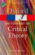 John Roberts A Dictionary of Critical Theory (Oxford Paperback Reference) 