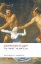James Fenimore Cooper The Last of the Mohicans 
